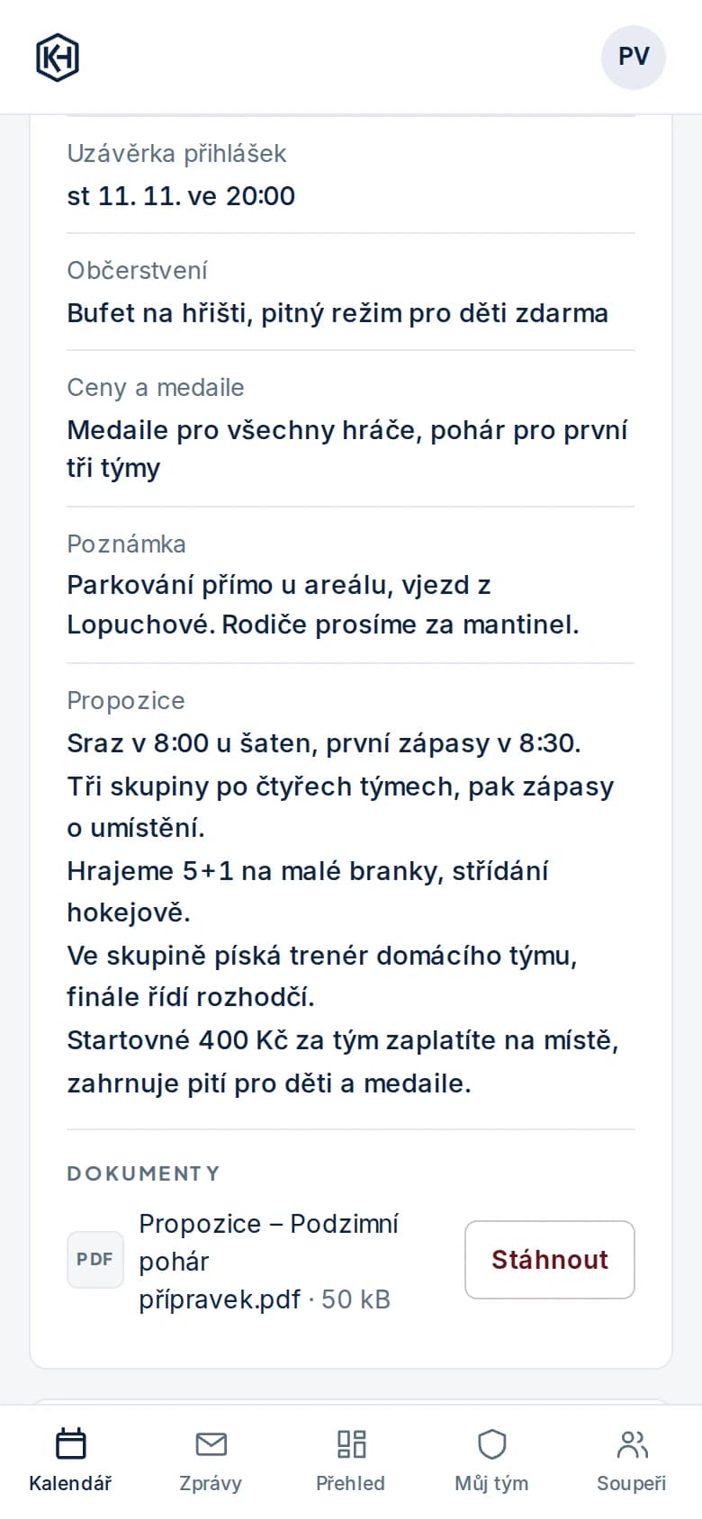 Podrobnosti turnaje: uzávěrka přihlášek, občerstvení, ceny a medaile, poznámka pro rodiče, propozice a PDF s propozicemi ke stažení